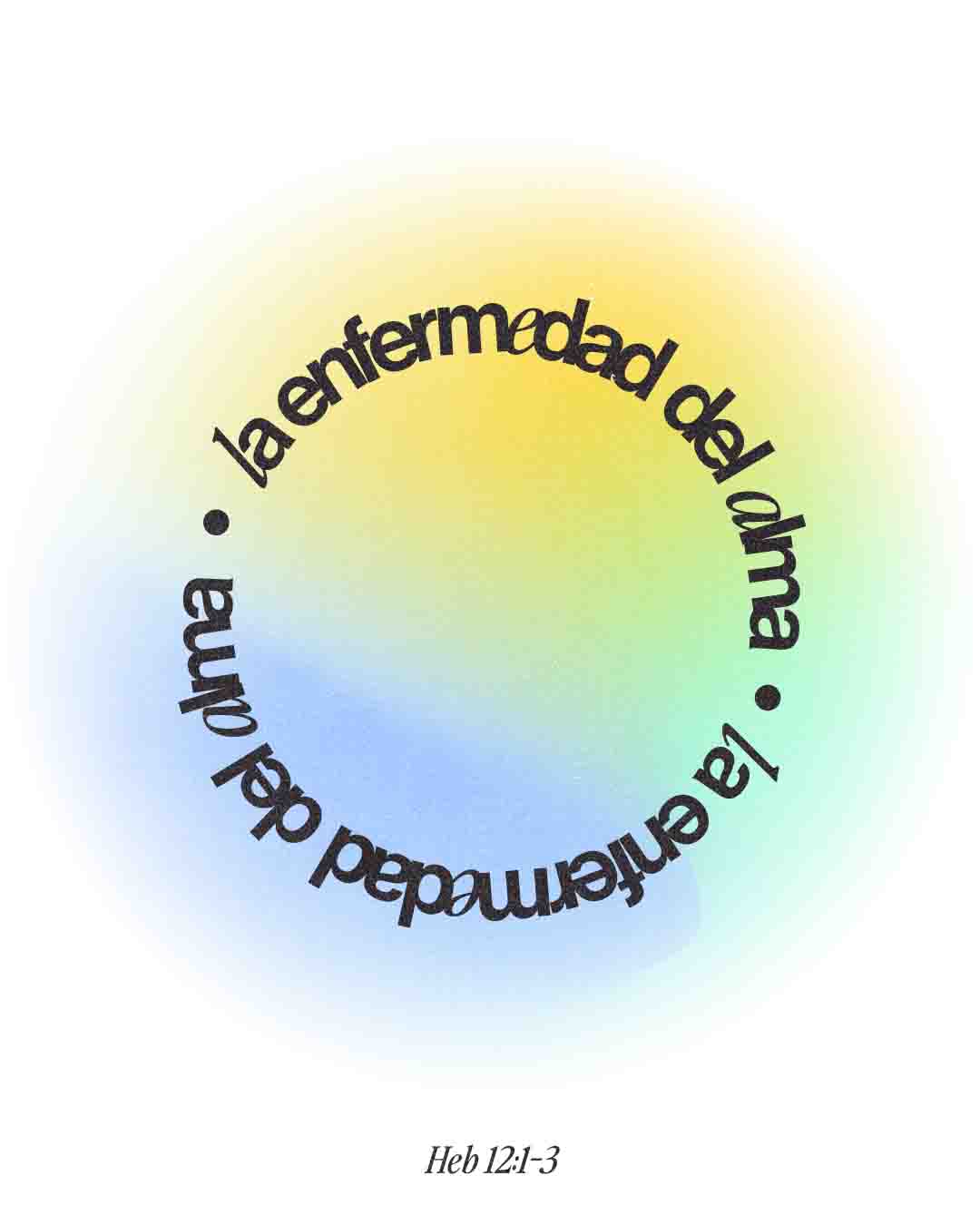 La enfermedad del alma