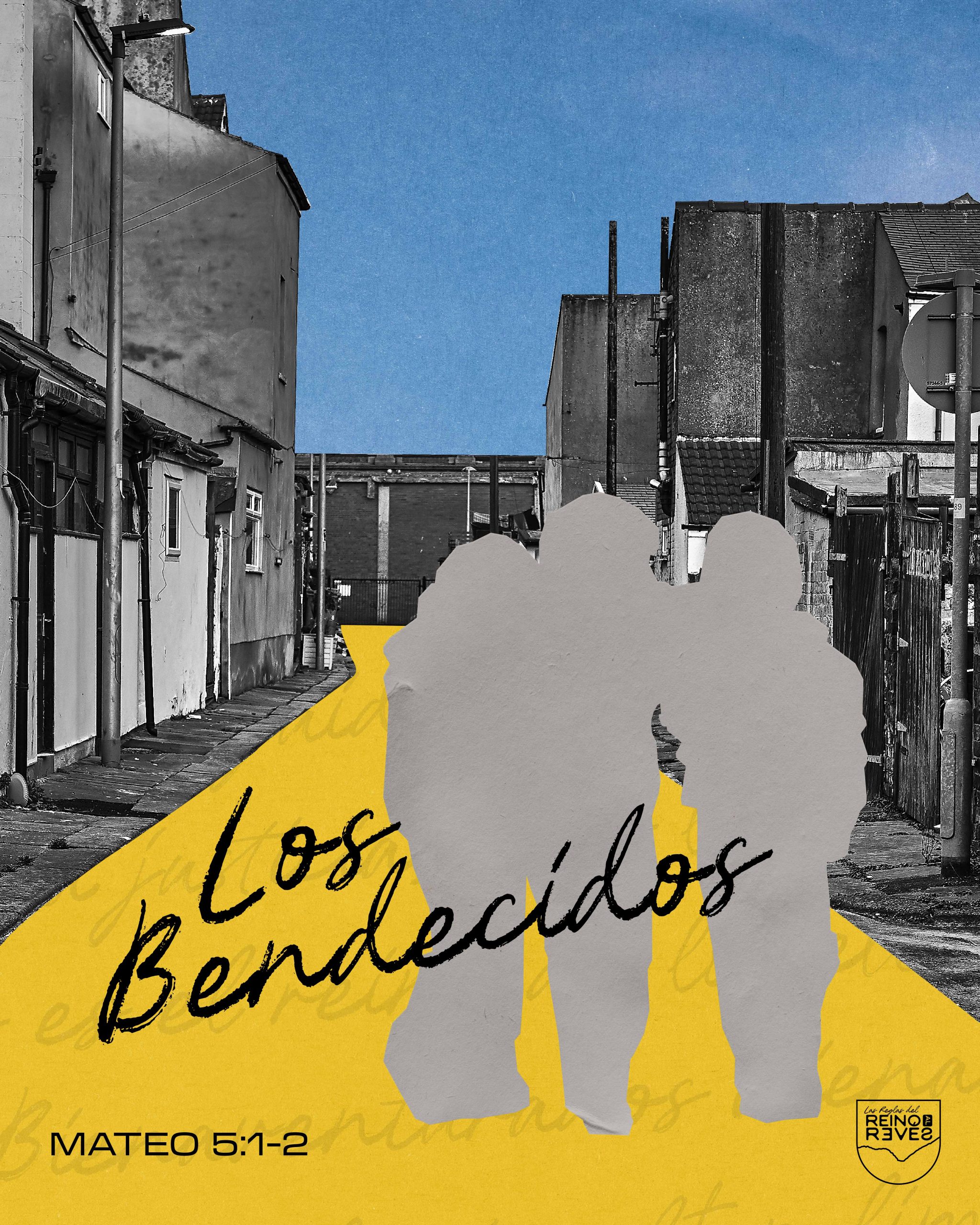 Los bendecidos