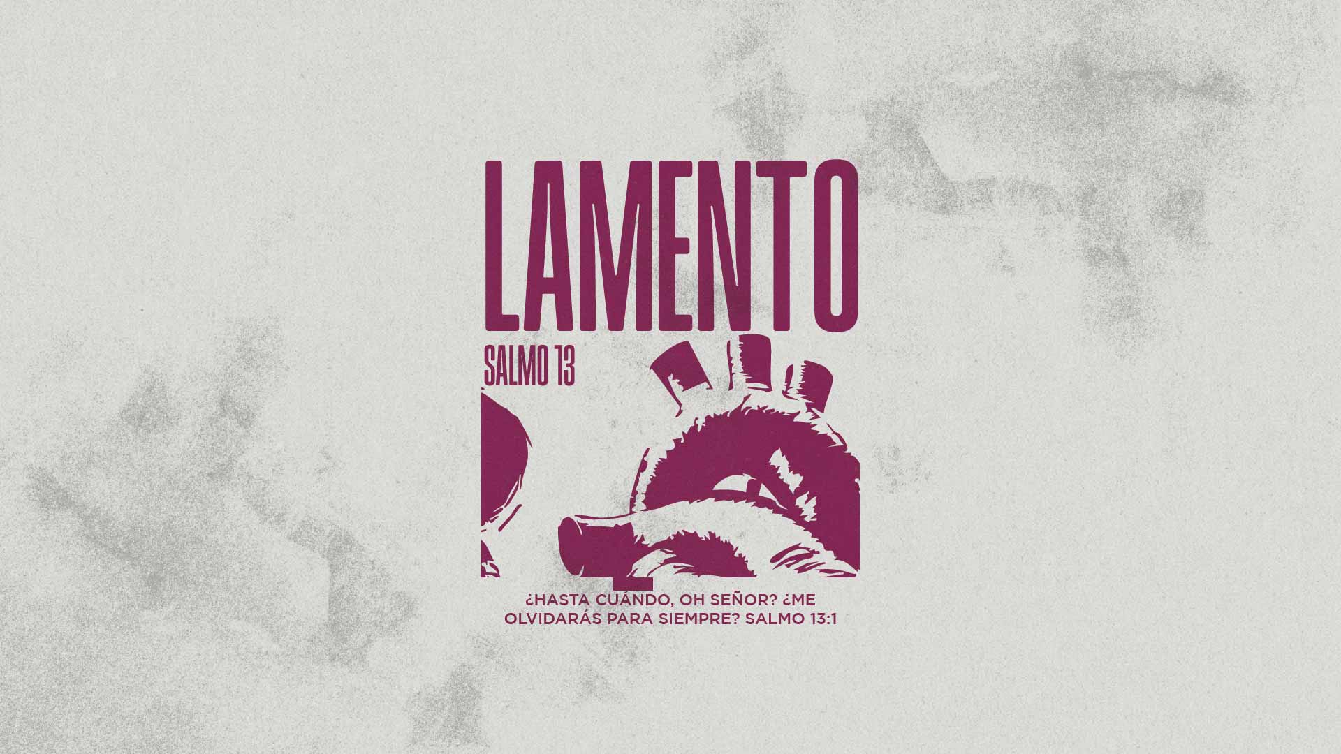 Servicio Dominical “Lamento”
