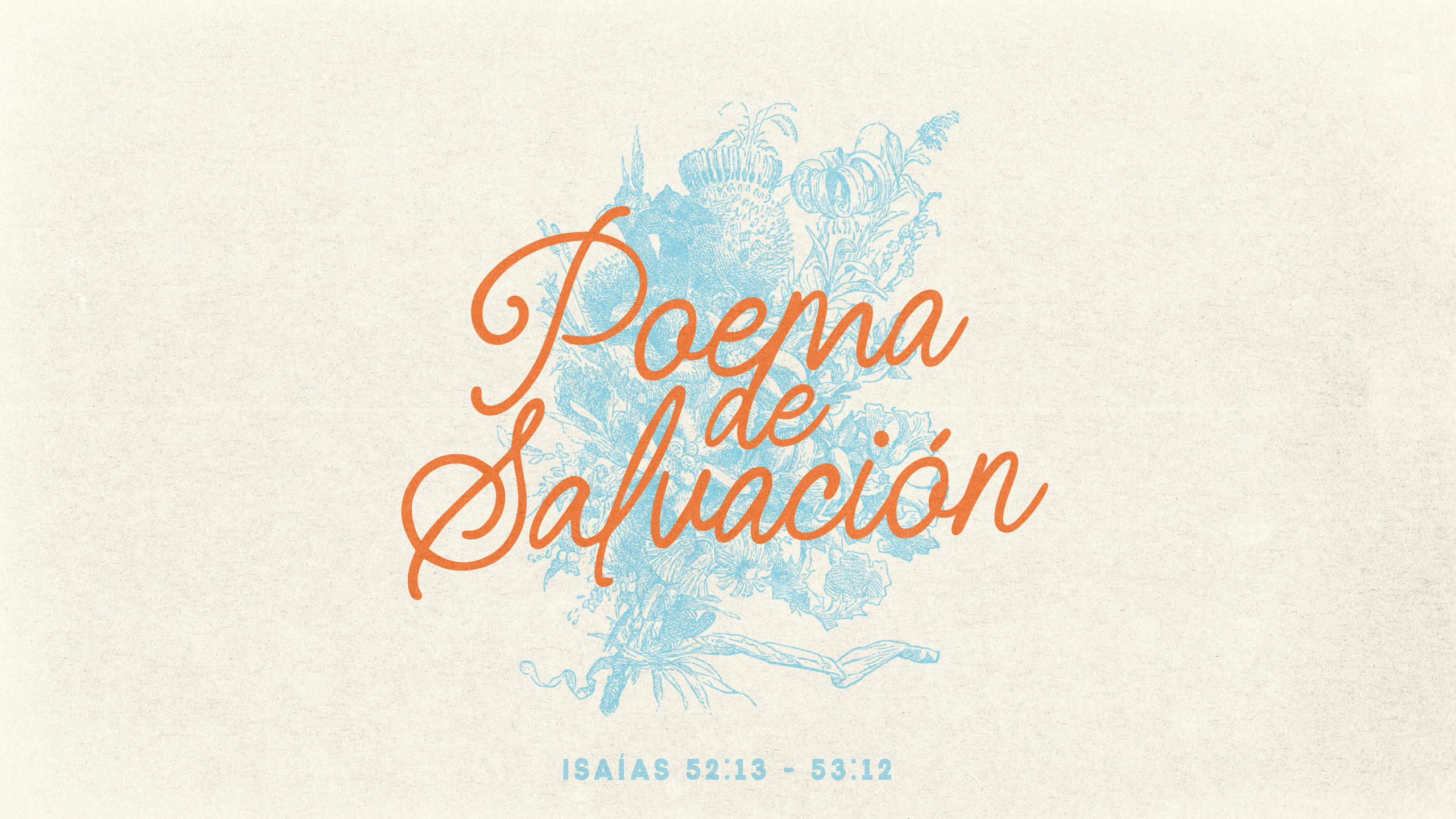 Servicio dominical “Poema de Salvación”